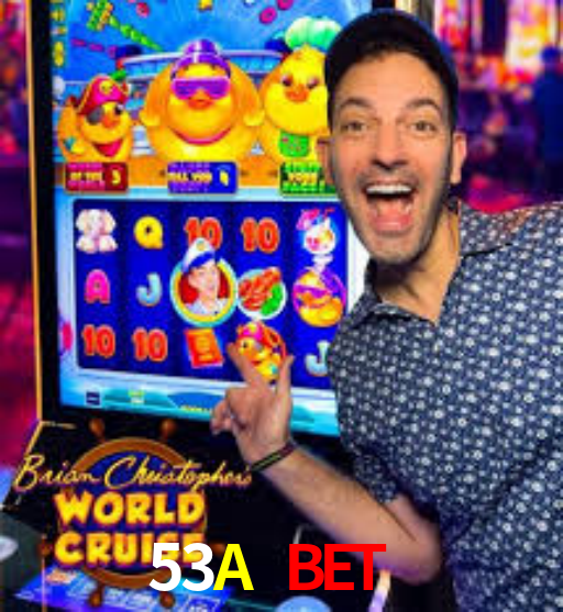 53A Bet 
