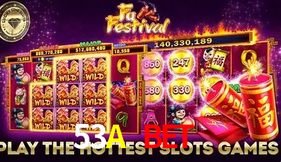 53A Bet ,53A Vip